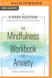 Mindfulness Workbook for Anxiety