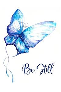 Be Still
