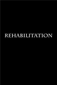 Rehabilitation