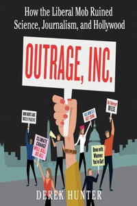 Outrage, Inc.