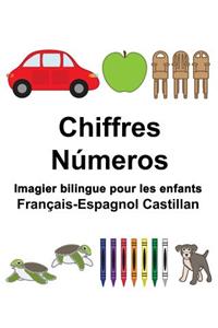 Français-Espagnol Castillan Chiffres/Números Imagier bilingue pour les enfants