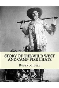 Story of the wild West and camp-fire chats