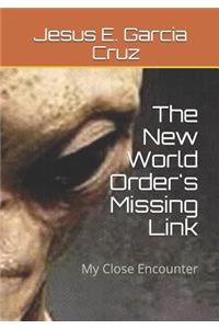 New World Order's Missing Link
