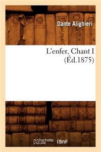 L'Enfer, Chant I (Éd.1875)