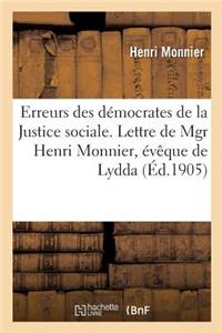 Erreurs Des Démocrates de la Justice Sociale. Lettre de Mgr Henri Monnier, Évêque de Lydda