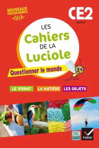 Les cahiers de la luciole (Sciences primaire)