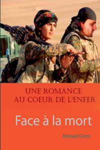 Face à la mort