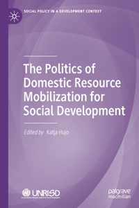 Politics of Domestic Resource Mobilization for Social Development