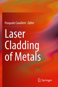 Laser Cladding of Metals