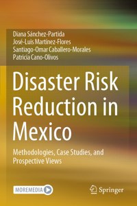 Disaster Risk Reduction in Mexico