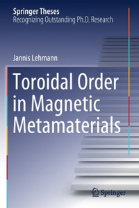 Toroidal Order in Magnetic Metamaterials