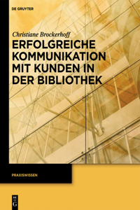 Erfolgreiche Kommunikation Mit Kunden in Der Bibliothek