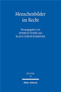 Menschenbilder im Recht