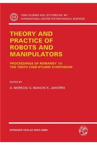 Theory and Practice of Robots and Manipulators