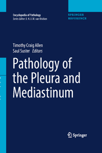 Pathology of the Pleura and Mediastinum