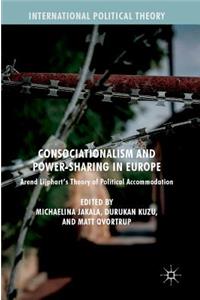 Consociationalism and Power-Sharing in Europe