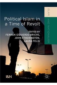 Political Islam in a Time of Revolt