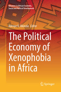 Political Economy of Xenophobia in Africa