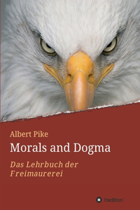 Morals and Dogma - Albert Pike