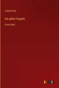 gelbe Fregatte