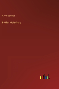 Brüder Meienburg