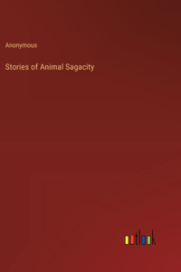 Stories of Animal Sagacity
