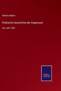 Politische Geschichte der Gegenwart