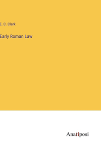 Early Roman Law