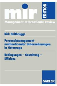 Personalmanagement Multinationaler Unternehmungen in Osteuropa