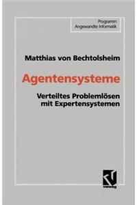 Agentensysteme: Verteiltes Problemlösen Mit Expertensystemen