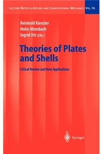 Theories of Plates and Shells