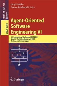 Agent-Oriented Software Engineering VI