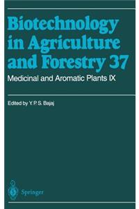 Medicinal and Aromatic Plants IX