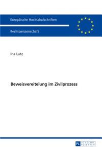 Beweisvereitelung Im Zivilprozess