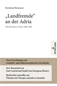 «Landfremde» an Der Adria