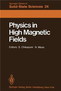 Physics in High Magnetic Fields