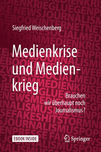 Medienkrise Und Medienkrieg