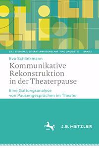 Kommunikative Rekonstruktion in der Theaterpause