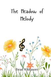 The Meadow of Melody