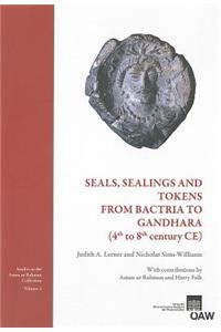 Seals, Sealings and Tokens from Bactria to Gandhara (4th to 8th Century Ce)