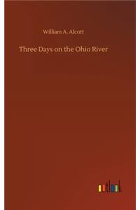 Three Days on the Ohio River