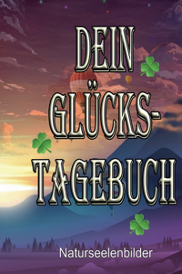 Dein Glückstagebuch