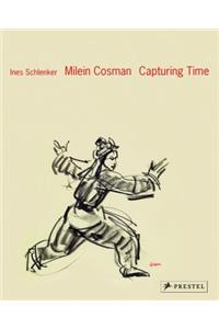 Milein Cosman: Capturing Time