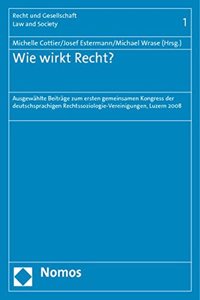 Wie Wirkt Recht?