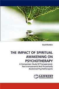 Impact of Spiritual Awakening on Psychotherapy