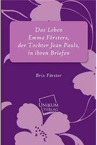 Leben Emma Forsters, Der Tochter Jean Pauls, in Ihren Briefen