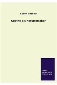 Goethe als Naturforscher