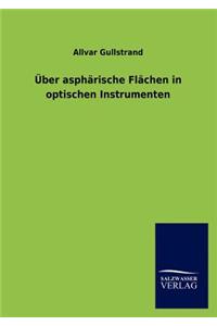 Über asphärische Flächen in optischen Instrumenten