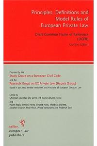 Principles, Definitions and Model Rules of European Private Law