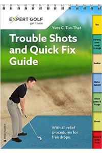 Trouble Shots and Quick Fix Guide